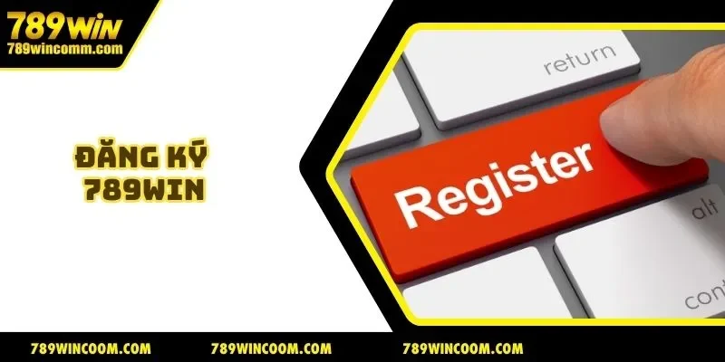 Đăng ký 789win