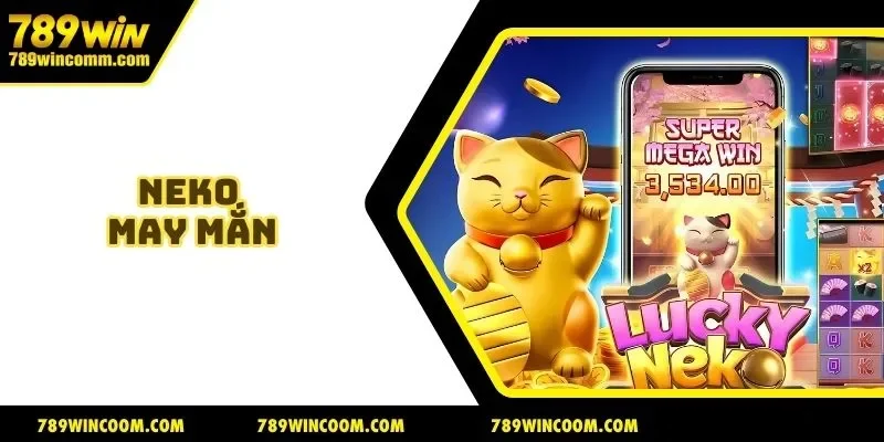 Neko may mắn